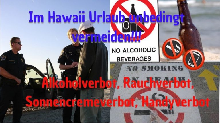 Verbote in Hawaii –  Das kann SEHR teuer werden! Rauch & Alkoholverbot