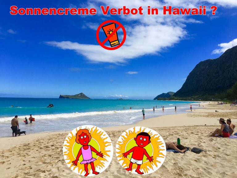 Sonnencreme Verbot in Hawaii – Alle wichtigen Informationen zu dem neuen Verbot