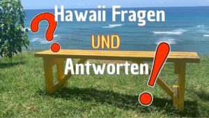 Hawaii Urlaub Fragen und Antworten