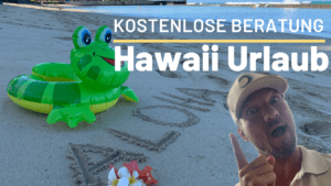 Kostenlose Beratung Hawaii Urlaub