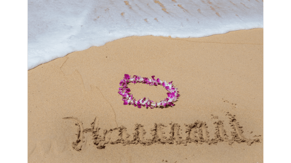 Hawaii erwartet Dich - Lei am Strand
