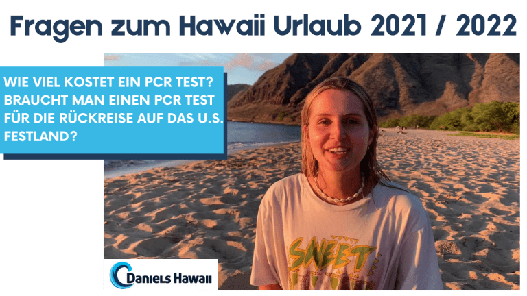 Fragen Hawaii Urlaub 2021 / 2022